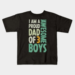 Dad of 3 Boys Dad Gifts From Son For Fathers Day Kids T-Shirt